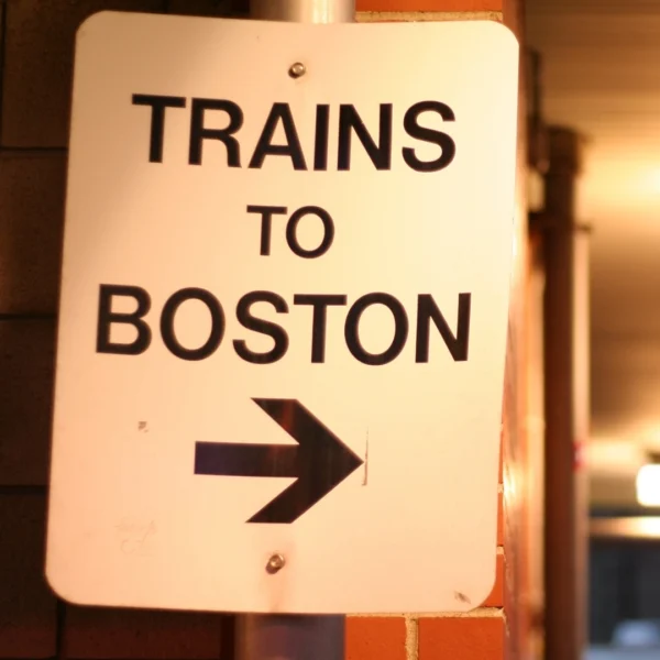 Trains to Boston Sign